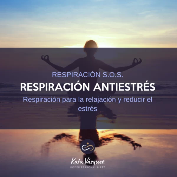 Respiración Anti-estrés